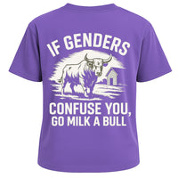 Go Milk a Bull Gender Satire Graphic Tee