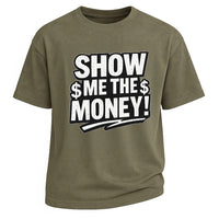 Show Me the Money Tee
